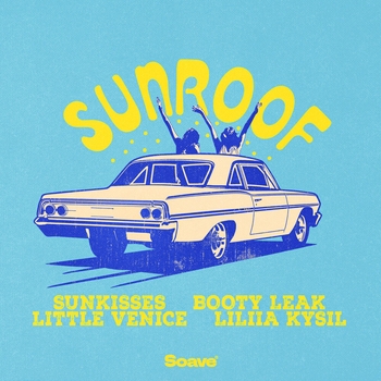 Sunkisses – Sunroof