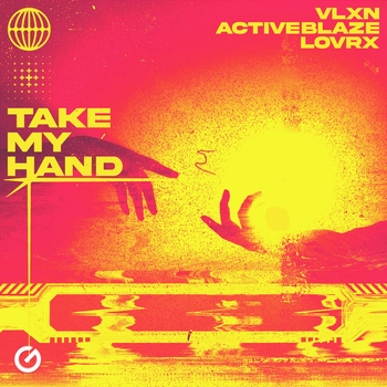 Vlxn – Take My Hand