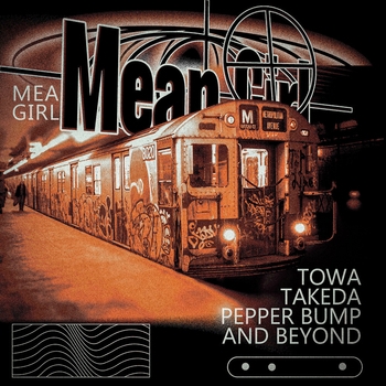 Towa – Mean Girl