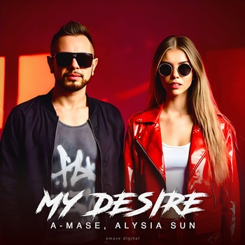 A-Mase – My Desire (Radio Mix)