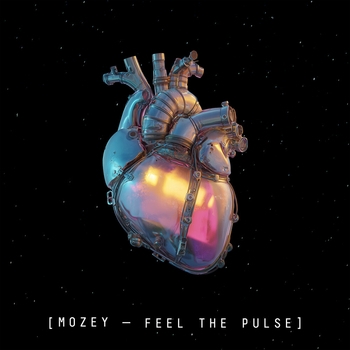 Mozey – Feel The Pulse