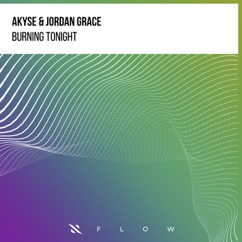 Akyse – Burning Tonight