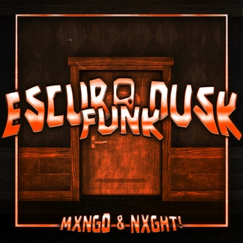 Mxng0 – ESCURO DUSK FUNK (Ultra Slowed)