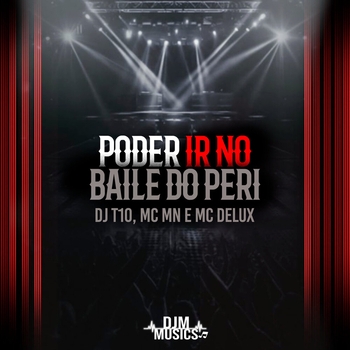 MC MN – Poder Ir no Baile do Peri