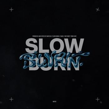 Movedi – Slow Burn