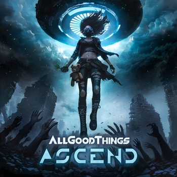 All Good Things – Ascend