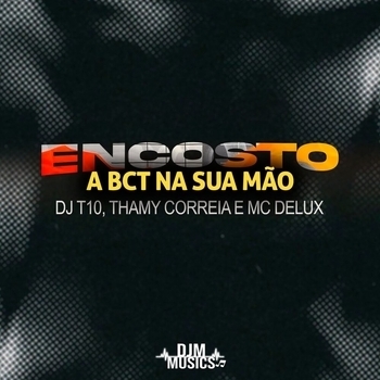 MC Delux – Encosto a Bct na Sua Mão
