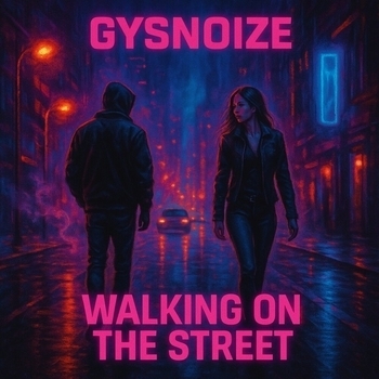 GYSNOIZE – Walking on The Street (Hip-Hop Remix)