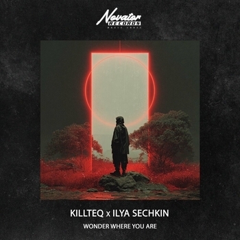 Killteq – Wonder Where You Are