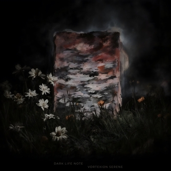 Dark Life Note – Vortexion Serene