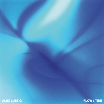 Alex Lustig – Tide