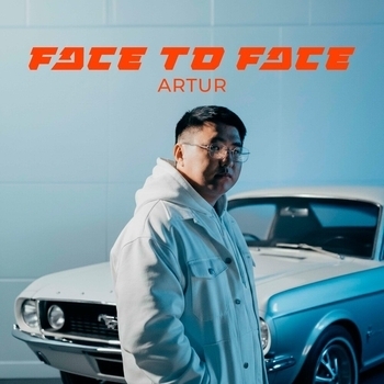 Artur – FACE TO FACE