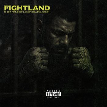 50 Cent – Fightland