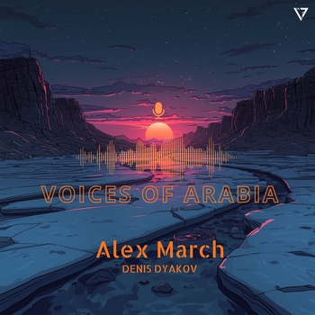 Denis Dyakov – Voices of Arabia