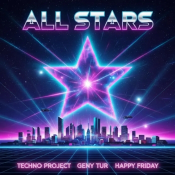 Techno Project – All Stars