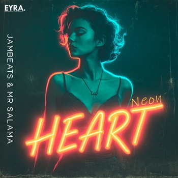 Jambeats – Neon Heart