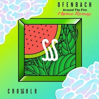 Ofenbach – Around the Fire (Møme Remix)
