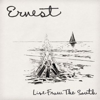 Ernest – Live From The South