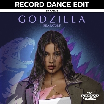 Bearwolf – Godzilla (Record Dance Edit)