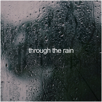 Gacabe & Jecabe – Through the Rain