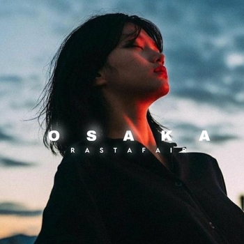 Rastafair – Osaka