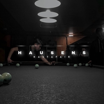 Rastafair – Hausens