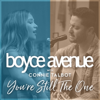 Boyce Avenue – You're Still the One