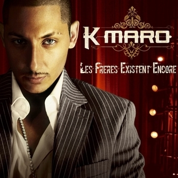 K-Maro – Les Frères existent encore