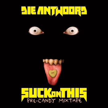 SUCK ON THIS