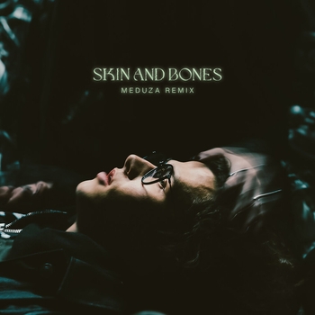 David Kushner – Skin and Bones (MEDUZA REMIX / Extended)