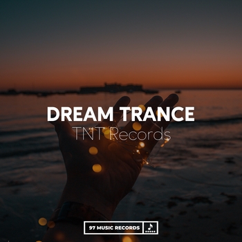 TNT Records – Dream Trance