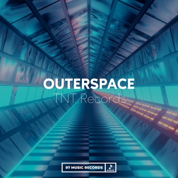 TNT Records – Outerspace