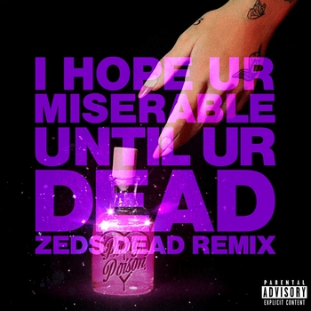 Nessa Barrett – i hope ur miserable until ur dead (Zeds Dead Remix)