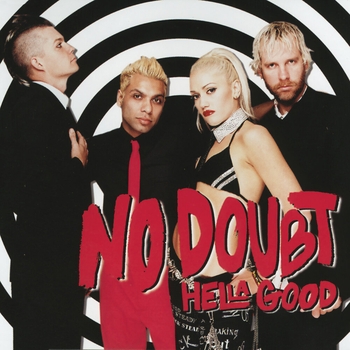 No Doubt – Hey Baby (Stank Remix Dirty Vs.)