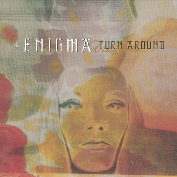 Enigma – Turn Around (Northern Lights Club Mix) (Love Sensuality Devotion 2011) (Northern Lights Club Mix)