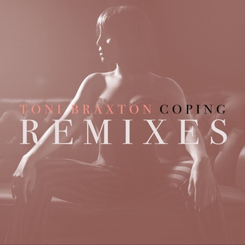 Toni Braxton – Coping (Disco Killerz Remix)
