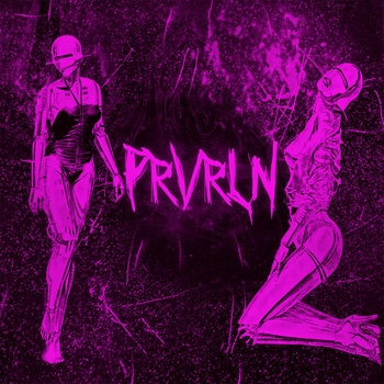 prvrln – i d't know u