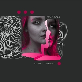 Marytale – Burn My Heart