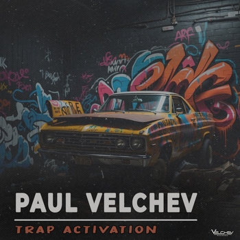 Paul Velchev – Trap Activation