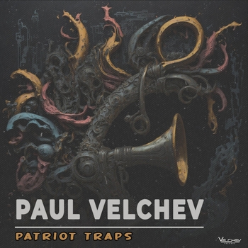 Paul Velchev – Patriot Traps