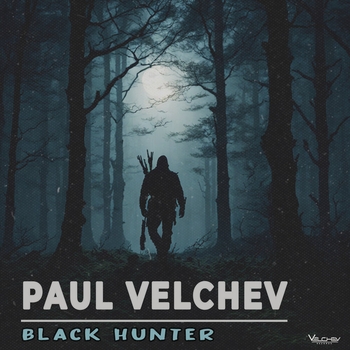 Paul Velchev – Black Hunter
