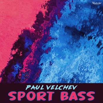 Paul Velchev – Sport Bass