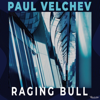 Paul Velchev – Raging Bull