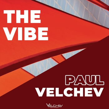 Paul Velchev – The Vibe