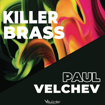 Paul Velchev – Killer Brass