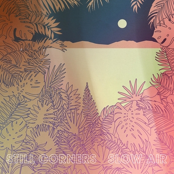 Still Corners – The Photograph