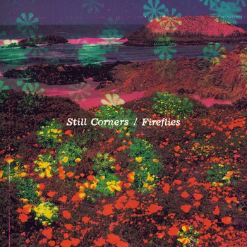 Still Corners – Hearts of Fools