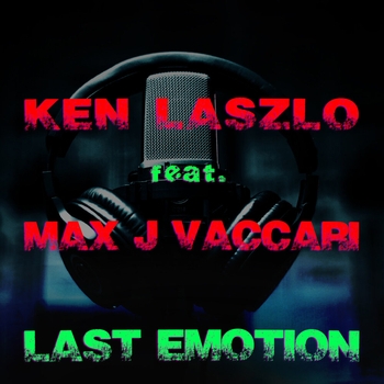 Ken Laszlo – Last Emotion
