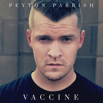 Peyton Parrish – Hurricane (Vaccine 2020)