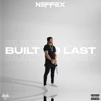 NEFFEX – Get Through (Built to Last: The Collection 2022)
